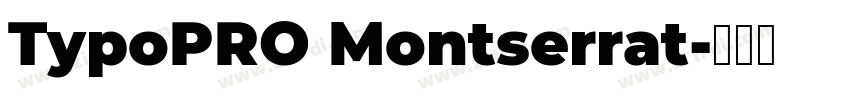 TypoPRO Montserrat字体转换
